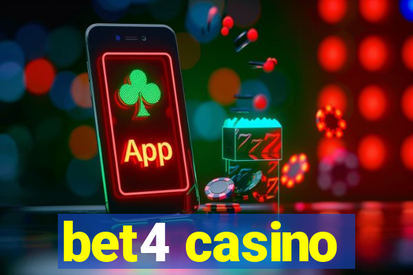 bet4 casino